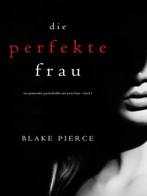 cover image of Die perfekte Frau